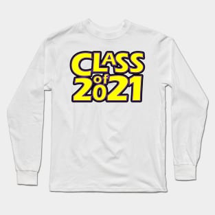 Grad Class of 2021 Long Sleeve T-Shirt